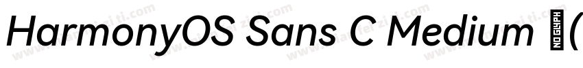 HarmonyOS Sans C Medium 中(TrueType字体转换 HarmonyOS Sans C Medium 中(TrueType字体转换